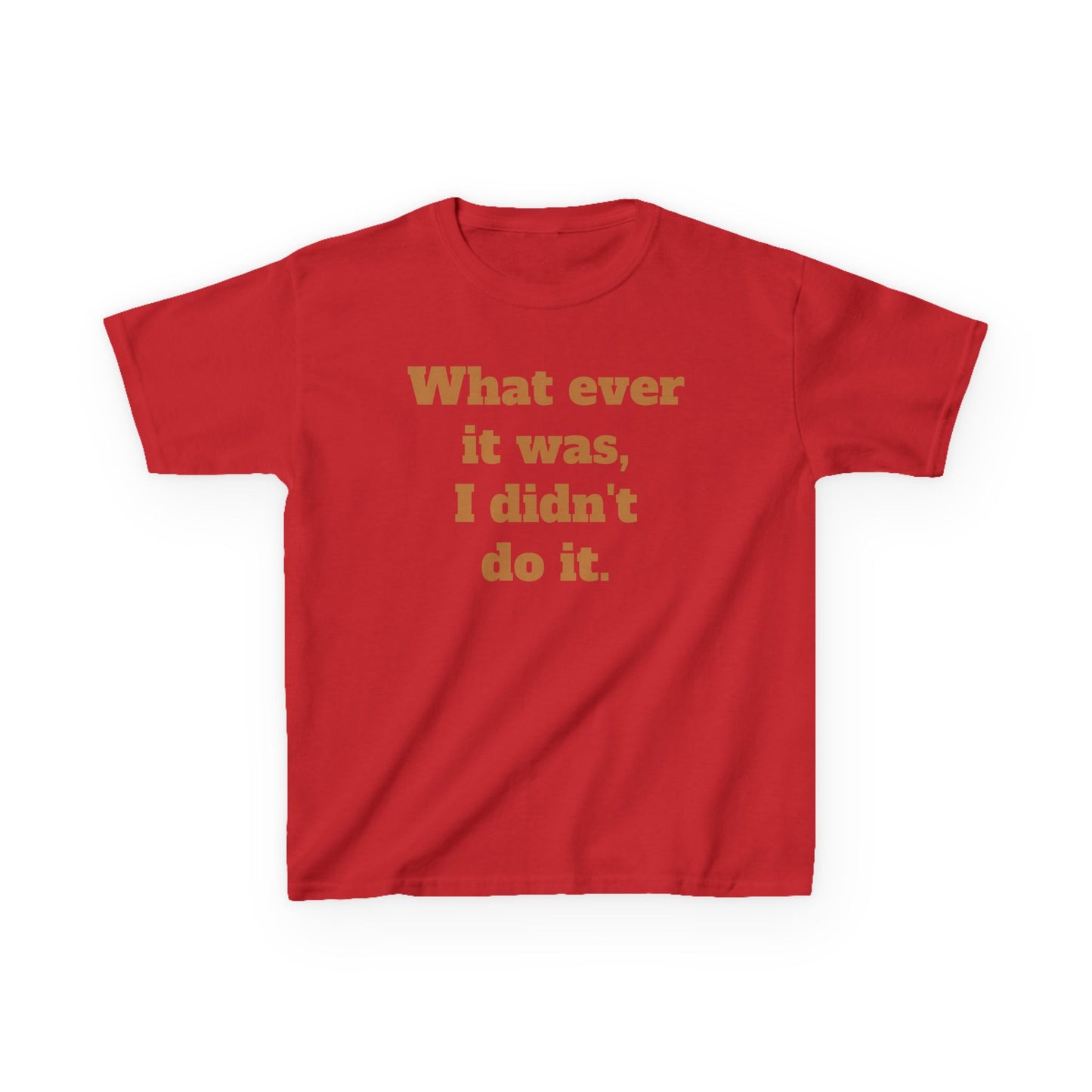 Copy of 'I didn't do it.'  Kids Heavy Cotton™ Tee by BIGFOOT HABITAT