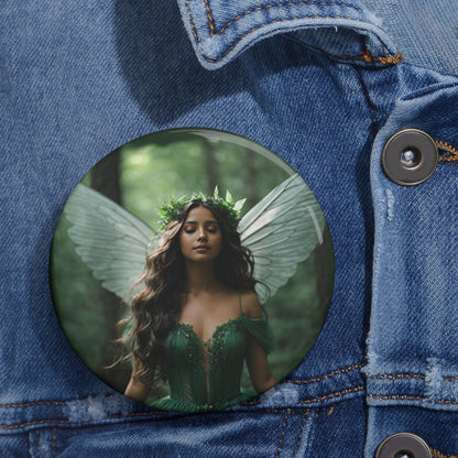 Copy of "Fairies are Everywhere" Custom Pin Buttons