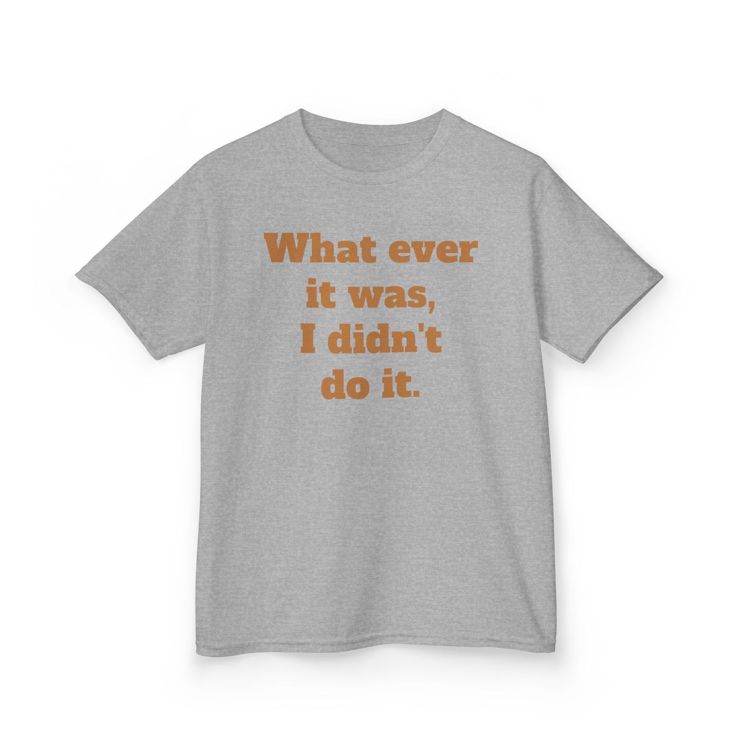 Copy of 'I didn't do it.'  Kids Heavy Cotton™ Tee by BIGFOOT HABITAT