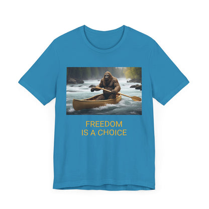 Copy of 'FREEDOM IS A CHOICE' BIGFOOT HABITAT Unisex Jersey Short Sleeve Tee