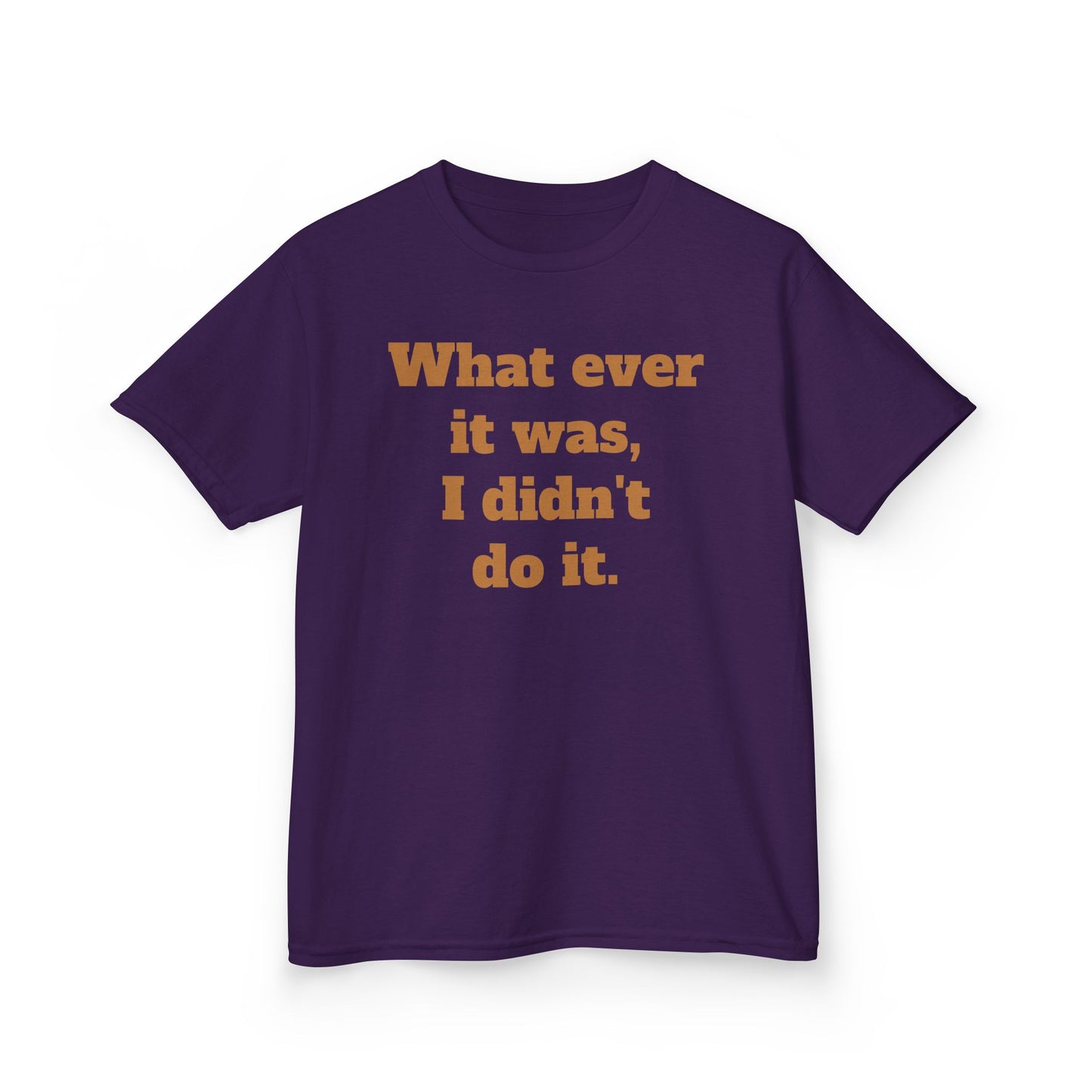Copy of 'I didn't do it.'  Kids Heavy Cotton™ Tee by BIGFOOT HABITAT