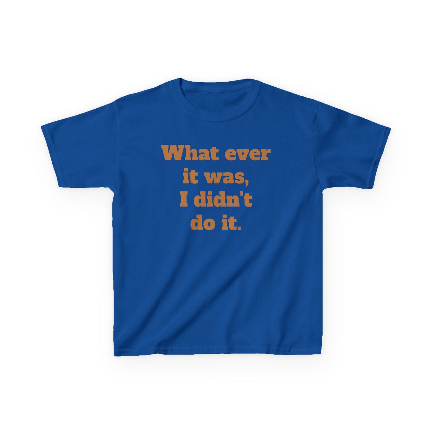 Copy of 'I didn't do it.'  Kids Heavy Cotton™ Tee by BIGFOOT HABITAT