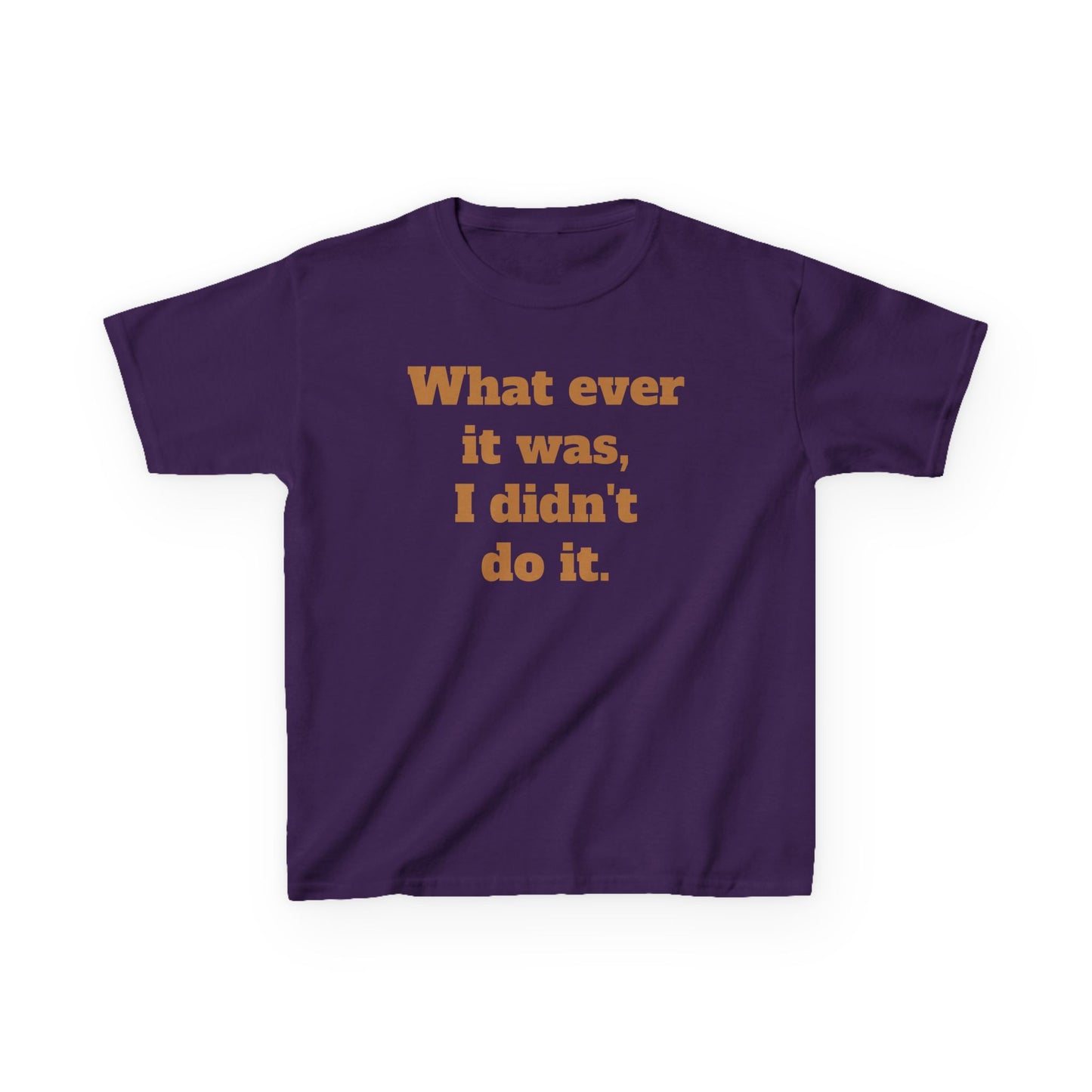 Copy of 'I didn't do it.'  Kids Heavy Cotton™ Tee by BIGFOOT HABITAT
