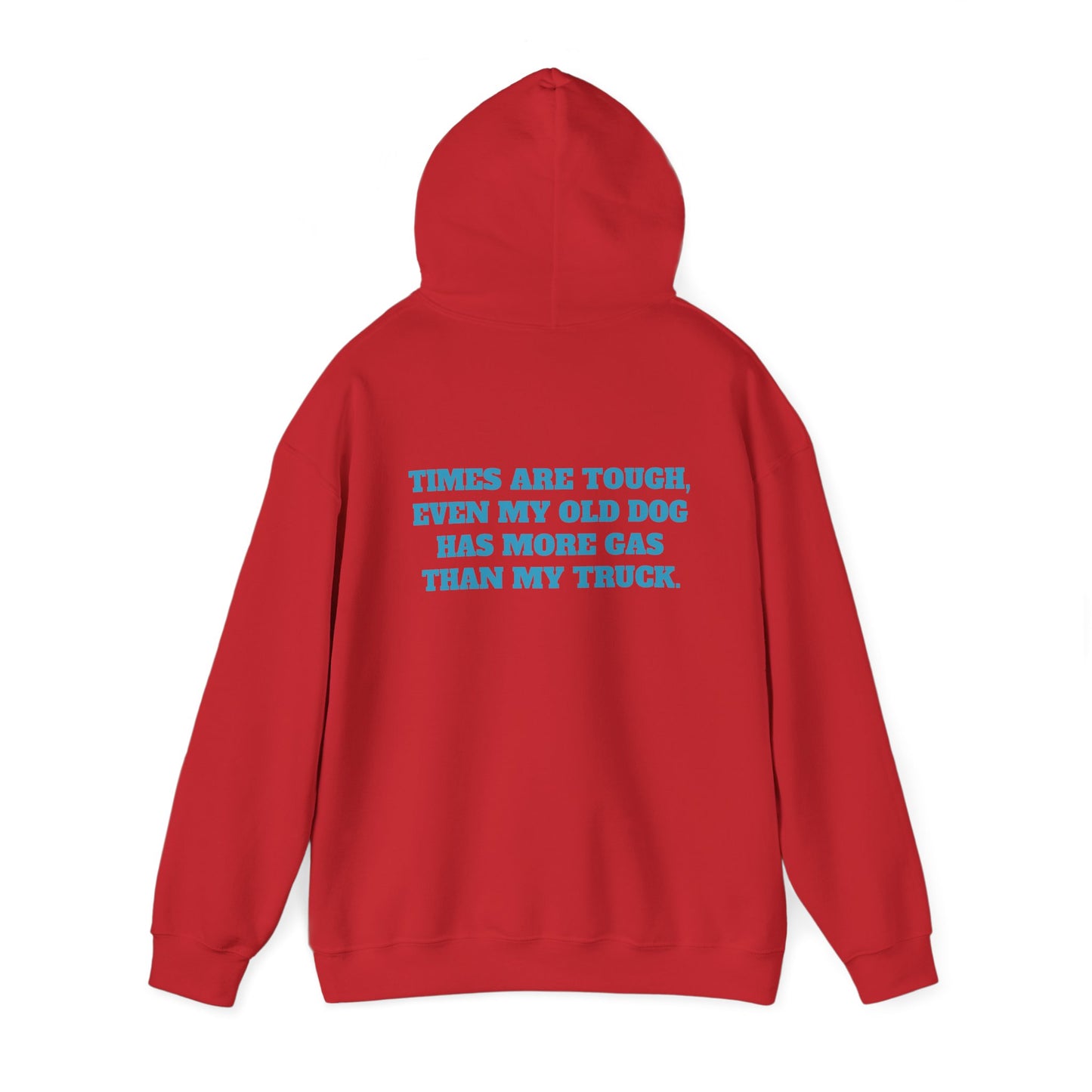 'TIMES ARE TOUGH...' Unisex Heavy Blend™ Hooded Sweatshirt