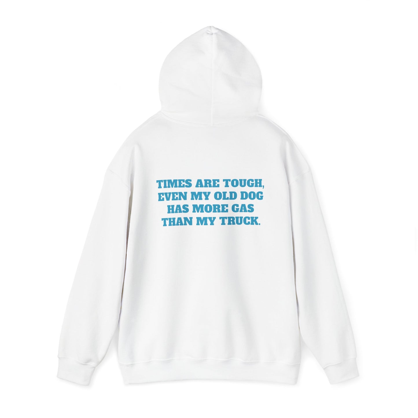 'TIMES ARE TOUGH...' Unisex Heavy Blend™ Hooded Sweatshirt